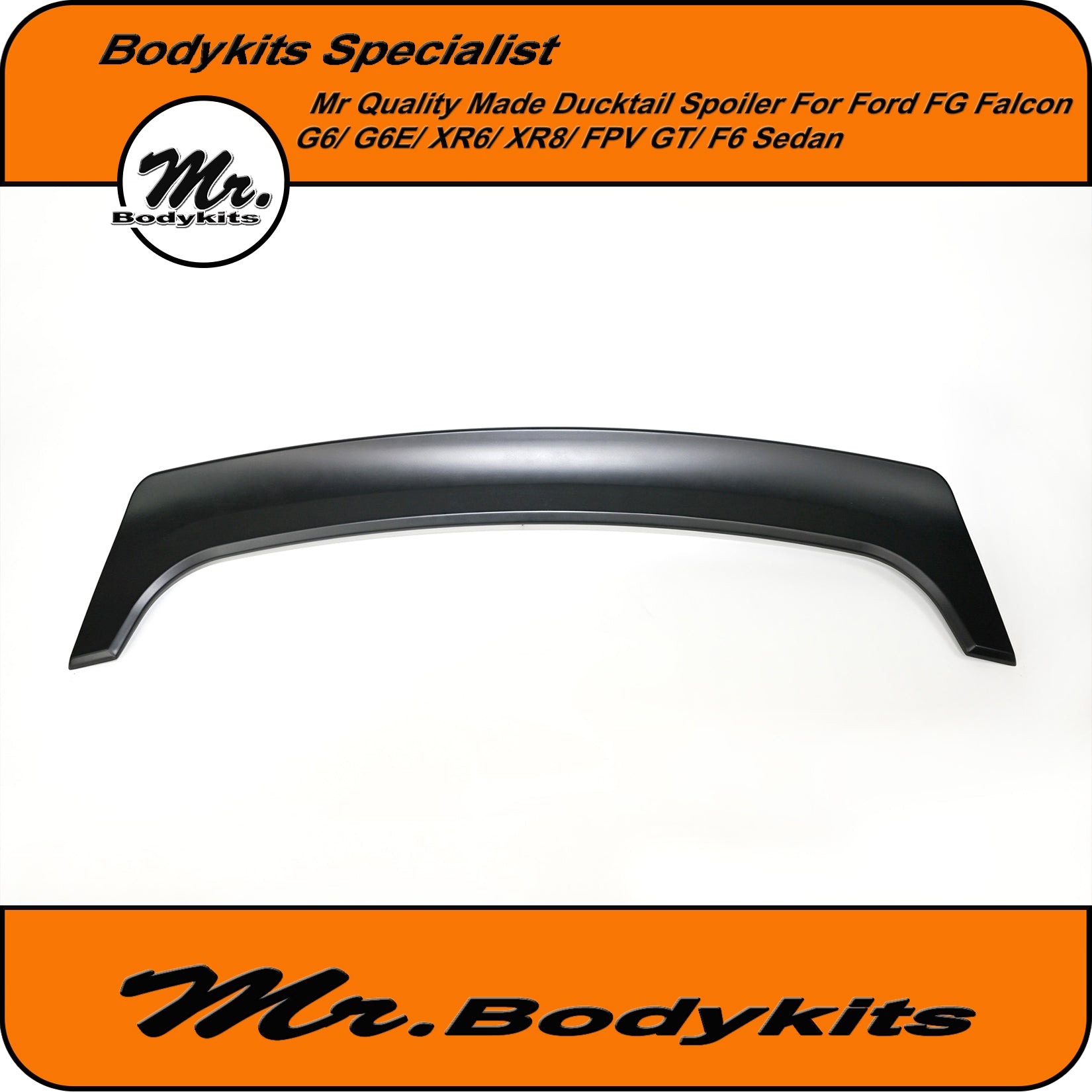 Mr Rear Ducktail Spoiler Wing For Ford Falcon FG F6 G6E XR6 XR8 XT Sed ...