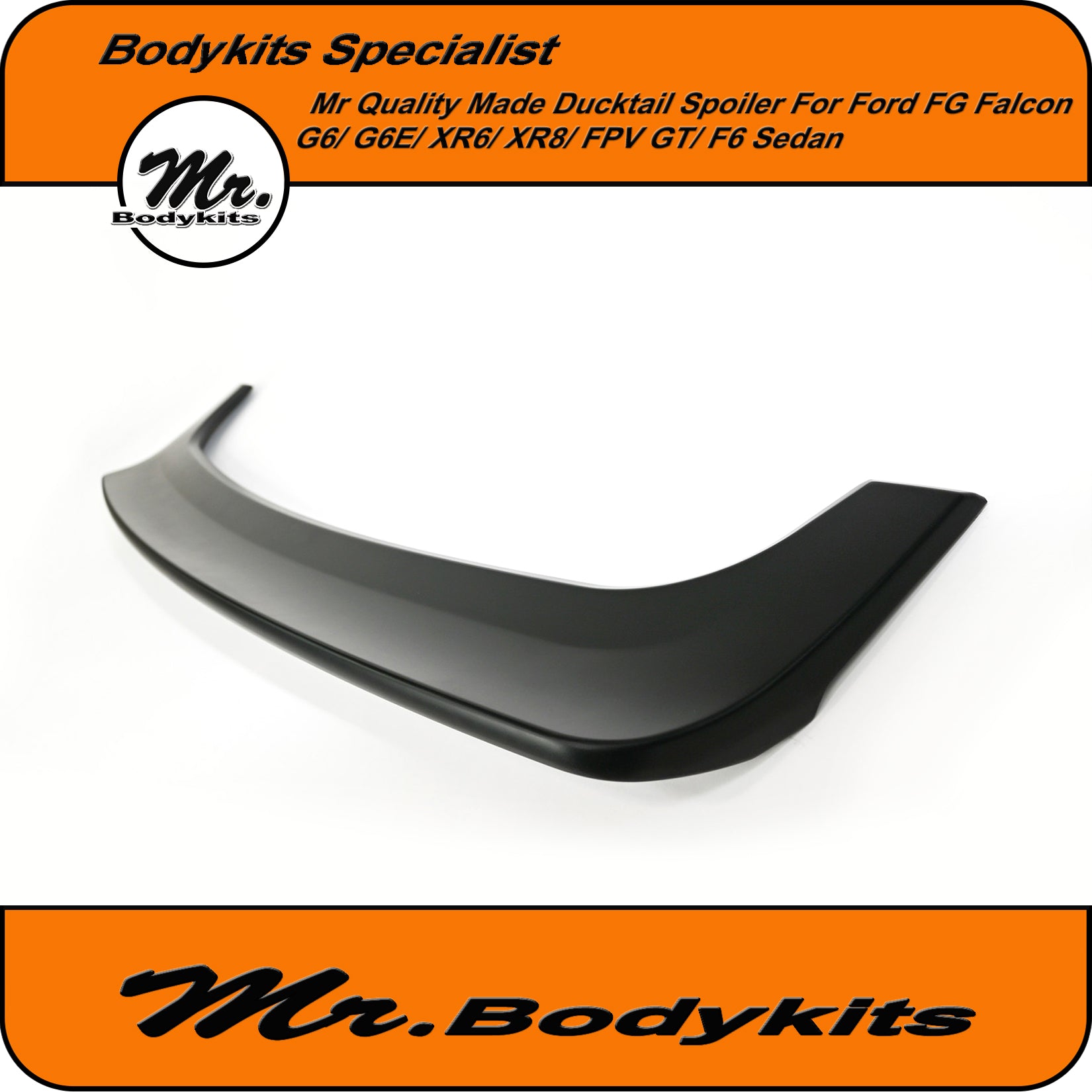 Mr Rear Ducktail Spoiler Wing For Ford Falcon FG F6 G6E XR6 XR8 XT Sed ...