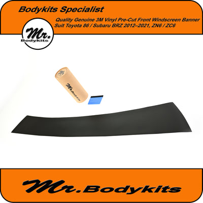 Genuine 3M Vinly Pre-Cut Windscreen Banner For Toyota 86/ Subaru BRZ, ZN6/ ZC6