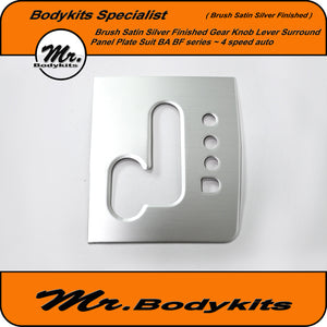 Black/ Silver/ ChromeGear Knob Lever Surround Panel Plate For Ford Falcon BA BF XT XR FPV 4 Speed Automatic