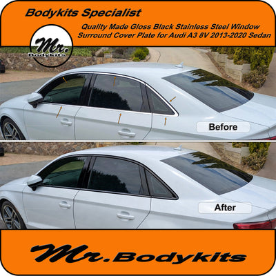 Audi A3 8V Sedan stainless steel Gloss Black window Trim cover plate 2013-2020