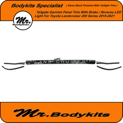 Toyota Landcruiser 2015-2021 Gloss Black Tailgate Garnish/ Taillight Trim With Brake/ Reverse LED light