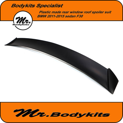 Mr Plastic Made Rear Window Roof Spoiler Wing Suit BMW F30 / F30 LCI 2011-2018 Sedan
