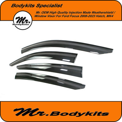 Mr OEM High Quality Made Weathershield/ Window Visor For Ford Focus 2018-2023 Hatch SA