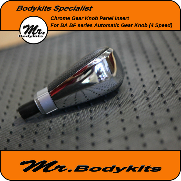 Ford BA BF Falcon Auto Gear Knob Replacement Chrome Cover 4 speed