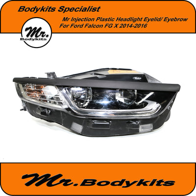 Ford Falcon FGX 2014-2016 Headlight Eyelid Eyebrows – Plastic Injection for XT XR6 XR8 G6 G6E